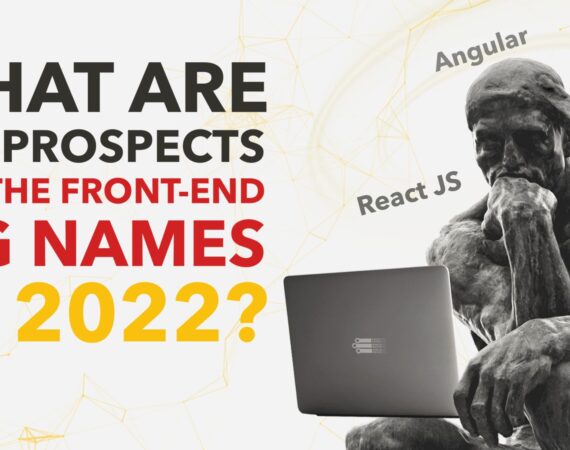 front-end big names in 2022