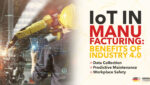 IoT Benefits In Manufacturing Business