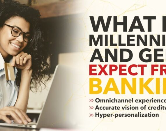 What Do Millennials and Gen Z Expect From Banking